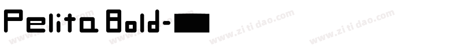 Pelita Bold字体转换